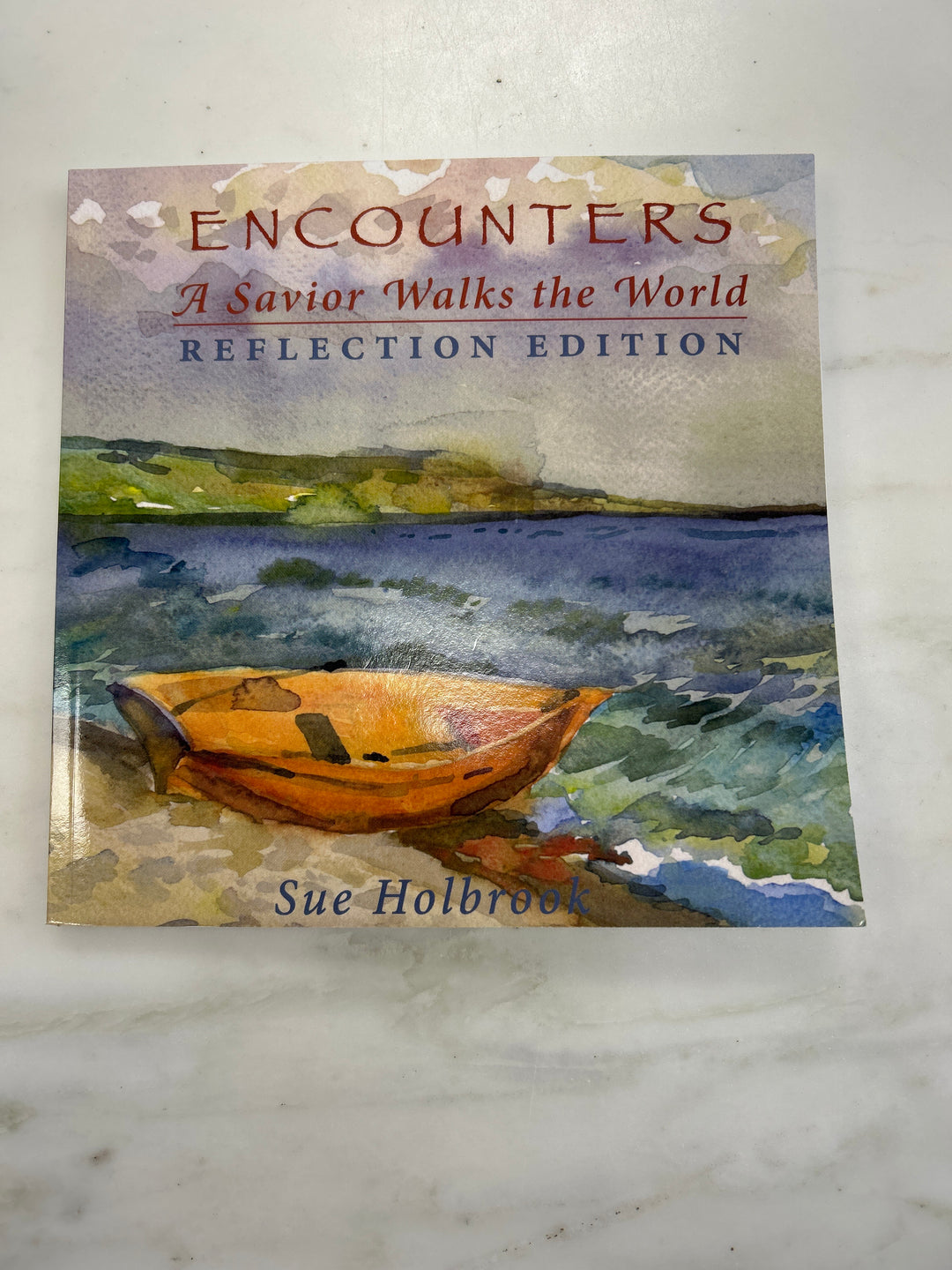 Encounters - A Savior Walks the World
