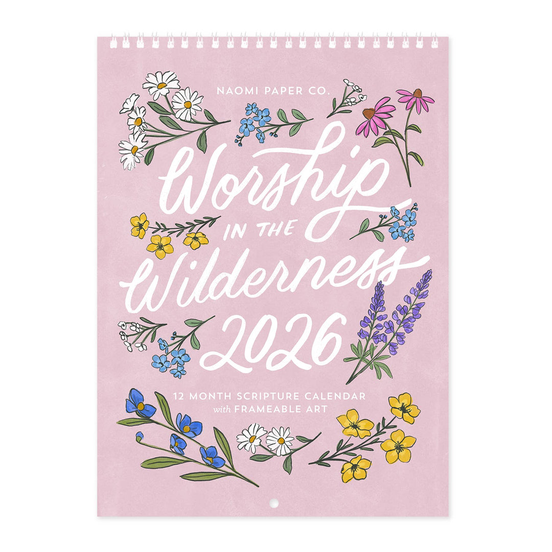Naomi Paper Co. - 2026 Scripture Calendar: Worship in the Wilderness
