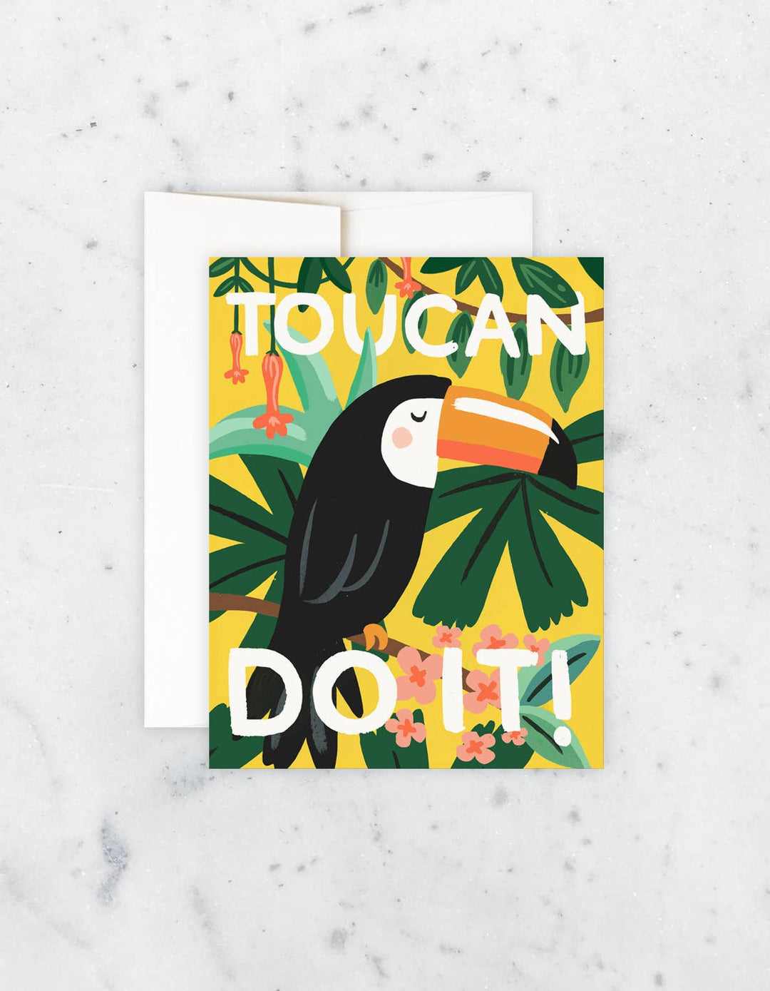 Toucan Do It Card - Encouragment